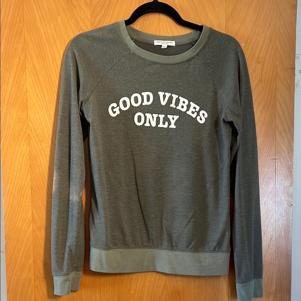 Good Vibes Only Gray Sweatshirt